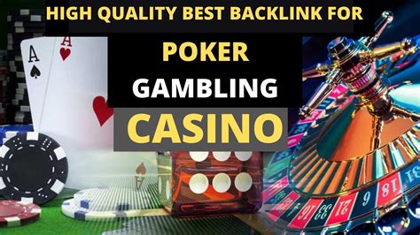 backlinks for casino sites|Link Building for Casino & Gambling Websites .